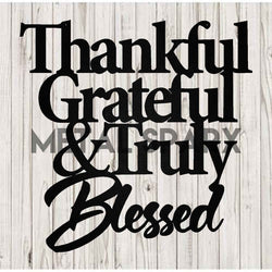 Black metal art piece with "Thankful, Grateful" inscription by Metal Sparx, featuring elegant, handcrafted metal lettering.