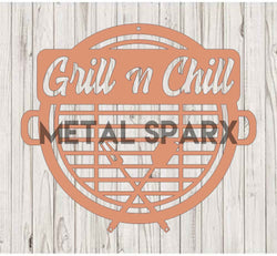 Copper Grill N Chill sign by Metal Sparx with bold lettering and a rustic finish, perfect for outdoor grilling or patio decor.
