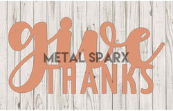 Metal Sparx Give Thanks copper sign with engraved script, decorative Thanksgiving-themed wall decor for fall celebration.