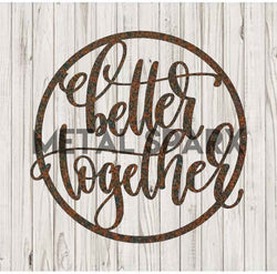 Rust-colored metal art decor piece from Metal Sparx featuring the "Better Together" design, with intertwined metal hearts.