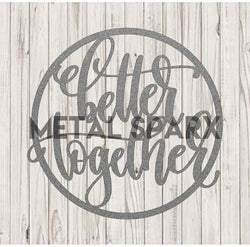 Silver metal art decor piece from Metal Sparx featuring the "Better Together" design with intertwined heart shapes.