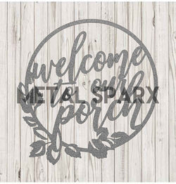 Silver Metal Sparx Welcome to Our Porch metal art sign with decorative lettering on a neutral background.