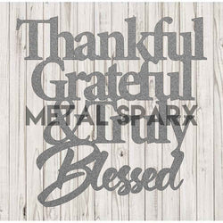 Silver metal art piece featuring the words "Thankful" and "Grateful" by Metal Sparx, with a sleek, modern design.